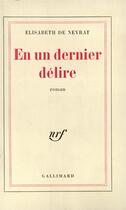 Couverture du livre « En un dernier delire » de Neyrat Elisabeth De aux éditions Gallimard