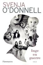 Couverture du livre « Inge en guerre » de Svenja O'Donnell aux éditions Flammarion
