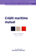 Couverture du livre « Crédit maritime mutuel » de  aux éditions Direction Des Journaux Officiels