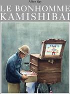 Couverture du livre « Le bonhomme Kamishibaï » de Allen Say aux éditions Ecole Des Loisirs