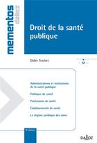 Couverture du livre « Droit de la santé publique (8e édition) » de Didier Truchet aux éditions Dalloz