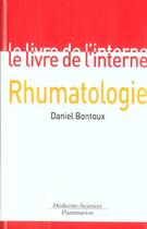 Couverture du livre « Rhumatologie » de Daniel Bontoux aux éditions Lavoisier Medecine Sciences