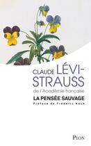 Couverture du livre « La pensée sauvage » de Claude Levi-Strauss aux éditions Plon