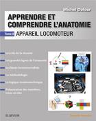 Couverture du livre « Apprendre et comprendre l'anatomie » de Michel Dufour aux éditions Elsevier-masson
