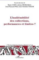 Couverture du livre « L'inaliénabilité des collections, performances et limites ? » de  aux éditions L'harmattan