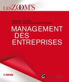 Couverture du livre « Management des entreprises » de Sophie Landrieux-Kartochian et Samuel Josien aux éditions Gualino