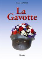 Couverture du livre « La gavotte » de Remy Cochet aux éditions Books On Demand