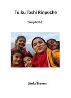 Couverture du livre « Tulku Tashi Rinpoché » de Linda Steven aux éditions Books On Demand