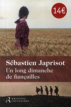 Couverture du livre « Un long dimanche de fiançailles » de Sebastien Japrisot aux éditions Les Editions Retrouvees