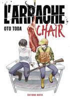 Couverture du livre « L'arrache-chair » de Oto Toda aux éditions Akata