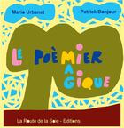 Couverture du livre « Le Poèmier magique » de Mario Urbanet et Patrick Bonjour aux éditions La Route De La Soie