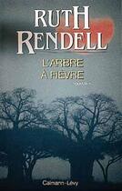 Couverture du livre « L'arbre a fievre » de Ruth Rendell aux éditions Calmann-levy