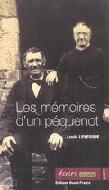 Couverture du livre « Les mémoires d'un péquenot » de Louis Levesque aux éditions Ouest France