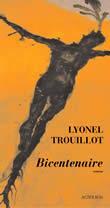 Couverture du livre « Bicentenaire » de Lyonel Trouillot aux éditions Actes Sud