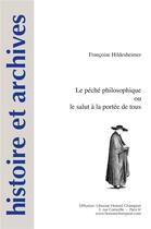 Couverture du livre « Le péché philosophique ou le salut à la portée de tous » de Francoise Hildesheimer aux éditions Honore Champion