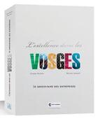 Couverture du livre « Excellence dans les vosges » de  aux éditions Signe