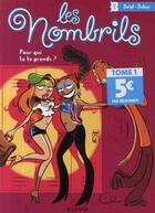 Couverture du livre « Les nombrils Tome 1 : pour qui tu te prends ? » de Maryse Dubuc et Delaf aux éditions Dupuis