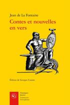 Couverture du livre « Contes et nouvelles en vers » de Jean De La Fontaine aux éditions Classiques Garnier