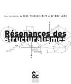 Couverture du livre « Résonances des structuralismes » de  aux éditions Archives Contemporaines