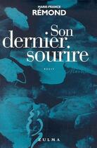 Couverture du livre « Son dernier sourire » de Remond Marie-France aux éditions Zulma