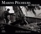 Couverture du livre « Marins pêcheurs bigoudens » de Anne Criscuolo aux éditions Coop Breizh