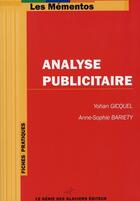 Couverture du livre « Analyse publicitaire » de Gicquel et Bariety aux éditions Genie Des Glaciers