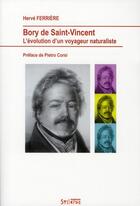 Couverture du livre « Bory de saint-vincent l'evolution d'un voyageur naturaliste » de Ferriere/Corsi aux éditions Syllepse