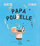Couverture du livre « Papa poubelle » de Russell Ayto et Peter Bently aux éditions Circonflexe