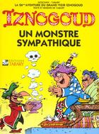 Couverture du livre « Iznogoud T.26 ; un monstre sympathique » de Jean Tabary et Rene Goscinny aux éditions Tabary