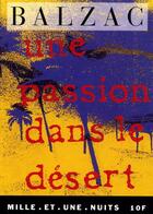 Couverture du livre « Une passion dans le désert » de Honoré De Balzac aux éditions Mille Et Une Nuits