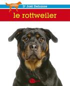 Couverture du livre « Rottweiler » de Joel Dehasse aux éditions La Griffe