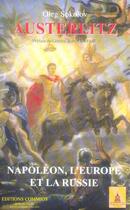 Couverture du livre « Austerlitz. napoleon, l'europe et la russie » de Oleg Sokolov aux éditions Commios