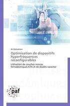 Couverture du livre « Optimisation de dispositifs hyperfrequences reconfigurables - utilisation de couches minces ferroele » de Mekadmini Ali aux éditions Presses Academiques Francophones