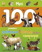 Couverture du livre « Mes 100 premiers animaux de la ferme et de la campagne » de  aux éditions P'tit Loup