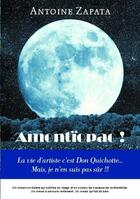 Couverture du livre « Amontiopac ! » de Antoine Zapata aux éditions Bookelis