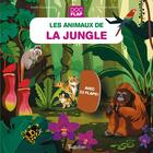 Couverture du livre « Les animaux de la jungle » de Sophie Dussaussois et Florence Guittard aux éditions Tourbillon