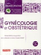 Couverture du livre « Gynecologie et obstetrique » de Boiron/Roux aux éditions Moniteur Des Pharmacies