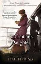 Couverture du livre « The Captain's Daughter » de Leah Fleming aux éditions Simon And Schuster Uk