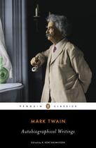 Couverture du livre « Autobiographical Writings » de Mark Twain aux éditions Penguin Group Us