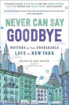 Couverture du livre « Never Can Say Goodbye » de Sari Botton aux éditions Touchstone