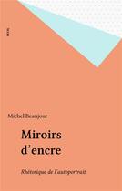 Couverture du livre « POETIQUE ; miroirs d'encre » de Michel Beaujour aux éditions Seuil