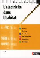 Couverture du livre « L'électricité dans l'habitat » de Henri Ney aux éditions Nathan