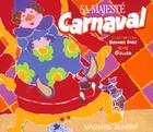 Couverture du livre « Sa majesté Carnaval ; CP » de Gilles/Bardy aux éditions Magnard