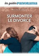 Couverture du livre « REVUE PANORAMA ; toi qui vis le divorce » de Revue Panorama aux éditions Bayard Presse