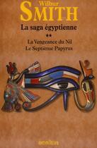 Couverture du livre « La saga egyptienne, tome 2 - vol02 » de Wilbur Smith aux éditions Omnibus