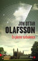Couverture du livre « En pleine turbulence » de Jon Ottar Olafsson aux éditions Presses De La Cite