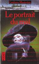 Couverture du livre « Le Portrait Du Mal » de Graham Masterton aux éditions Pocket