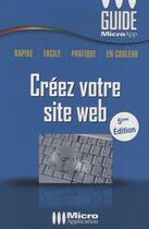 Couverture du livre « Créez votre site web t.163 ; (guide micro app poche) » de Karine Warbesson aux éditions Micro Application