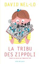 Couverture du livre « La tribu des Zippoli » de David Nel-Lo aux éditions Editions Actes Sud