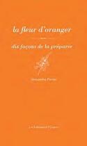 Couverture du livre « La fleur d'oranger » de Alessandra Pierini aux éditions Epure